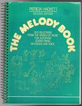 The Melody Book: 300 Selections from the World of Music for Autoharp, Guitar, Piano, Recorder, and Voice