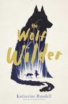 The Wolf Wilder