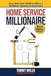 Home Service Millionaire: How I Wen
