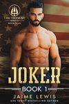 JOKER (The Trident Series II - BRAVO Team Book 1)