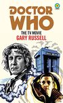 Doctor Who: The TV Movie (Target Collection): 11 (Doctor Who Target Novels – Classic Era, 11)