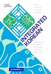 Integrated Korean: Beginning 2, Third Edition