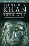 Genghis Khan: Life, Death and Resur
