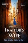 The Traitor's Wife: Heartbreaking WW2 historical fiction with an incredible story inspired by a woman's resistance