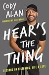 Hear's the Thing: Lessons on Listen
