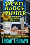 Merit Badge Murder (Merry Wrath Mysteries Book 1)