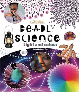 Deadly Science Book 10 Light and Colour