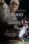Strokes of Genius: Federer, Nadal, 