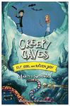 Creepy Caves: Book 6 (Elf Girl and Raven Boy)