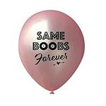 Same Boobs Forever Balloon, Bachelo