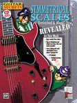 Guitar Secrets: Symmetrical Scales Revealed (Diminished and Whole Tone Scales, Book and CD