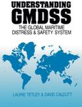 Understanding GMDSS: The Global Maritime Distress and Safety System