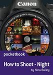 How to Shoot: Night – the Canon Photography Recipe Pocketbook