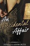 An Accidental Affair?