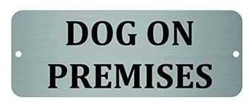 Maggie-mais DOG ON PREMISES SIGN .PLAQUE