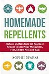 Homemade Repellents: Natural and No