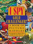 I Spy Gold Challenger: A Book of Picture Riddles: A Book of Picture Riddles