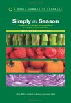 Simply in Season: A World Community Cookbook ,by Lind, Mary Beth ( 2009 ) SpiralBound