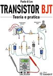 Transistor BJT. Teoria e pratica