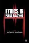 Ethics in Public Relations: Responsible Advocacy