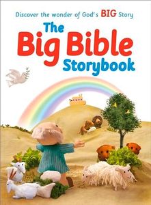 The Big Bible Storybook: Refreshed and Updated Edition Containing 188 Best-Loved Bible Stories to Enjoy Together