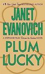 Plum Lucky: A Stephanie Plum Betwee