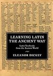 Learning Latin the Ancient Way: Lat