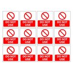 Pack of 12 Do not use Signs. 60mm x 60mm self Adhesive Stickers. Ideal for All Businesses