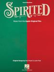 Spirited: Vocal Selections from the Apple Original Film