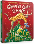 Jingle Bells from Giraffes Can't Dance Board Book