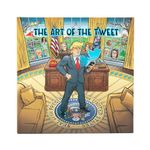 The Art of the Tweet