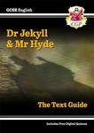 GCSE English Text Guide - Dr Jekyll and Mr Hyde includes Quizzes (CGP GCSE English 9-1 Revision)