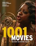 1001 Movies You Must See Before You Die: (Christmas Gift for Movie Lovers and Film Buffs) (1001...Series)