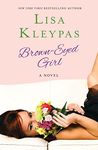 Brown-Eyed Girl: A Novel