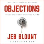 Objections: The Ultimate Guide for 