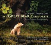 The Great Bear Rainforest: Canada's