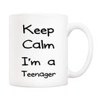 5Aup Funny Coffee Mug for Teens, Keep Calm I'm A Teenager Fun Cups for College Students Teen Boys and Girls White, 11 Oz