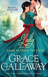 The Lady Who Came in from the Cold: A Steamy Second Chance Holiday Historical Romance (Heart of Enquiry Book 3)