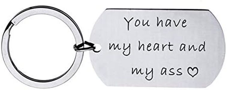 You Have My Heart and My Ass Keychain Boyfriend Girlfriend Keyring Gifts Wife Husband Present