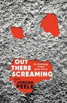 Out There Screaming: An Anthology of New Black Horror