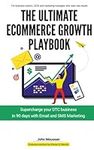 The Ultimate Ecommerce Growth Playb