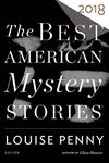 Best American Mystery Stories 2018: A Collection