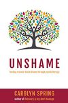 Unshame: Healing trauma-based shame through psychotherapy