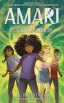 Amari and the Despicable Wonders: The third magical adventure in the New York Times best-selling epic fantasy series, new for kids in 2024! (Amari and the Night Brothers)