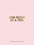 One Room at a Time: Room By Room Renovation Project Planner | Record Costs, Materials, Purchases, Quotes, Interior Design Ideas, Layout Plans, To Do Lists & More | Checklist & Log