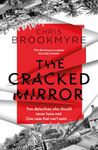 The Cracked Mirror: The exceptional brain-twisting mystery