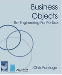 Business Objects: Re-engineering for Re-use