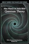 Quantum Theory (Great Works that Sh
