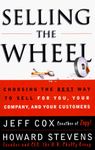 SELLING THE WHEEL: Choosing the Bes