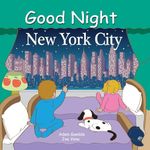 Good Night New York City (Good Night Our World)